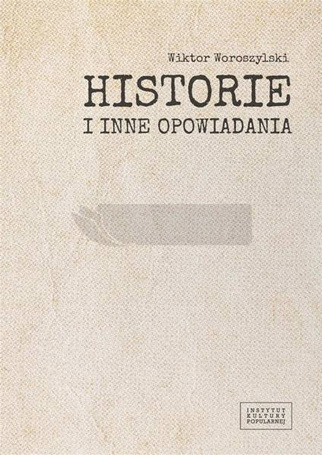 Historie i inne opowiadania
