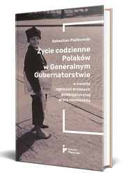 Życie codzienne Polaków w Generalnym...