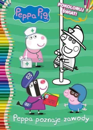 Świnka Peppa. Peppa poznaje zawod