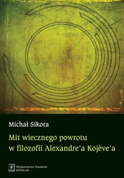 Mit wiecznego powrotu w filozofii...