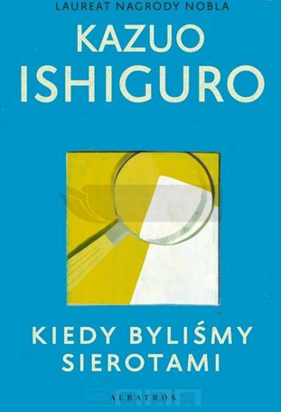 Kiedy byliśmy sierotami