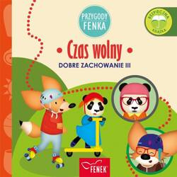 Przygody Fenka. Czas wolny