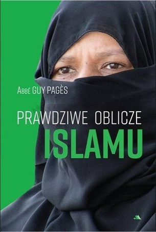 Prawdziwe oblicze islamu