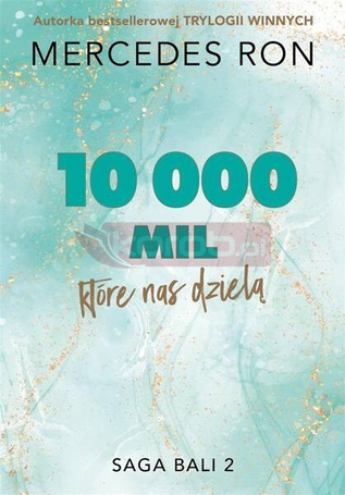 Bali T.2 10 000 mil, które nas dzielą
