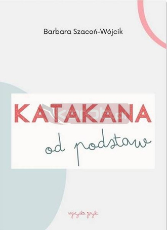 Katakana od podstaw ćwiczenia