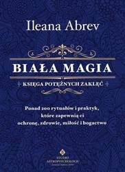 Biała magia księga potężnych zaklęć