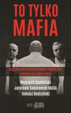 To tylko Mafia