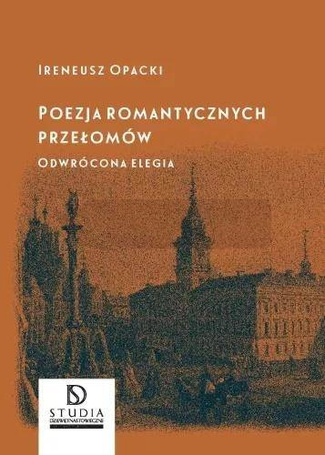 Poezja romantycznych przełomów