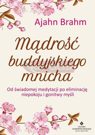 Mądrość buddyjskiego mnicha