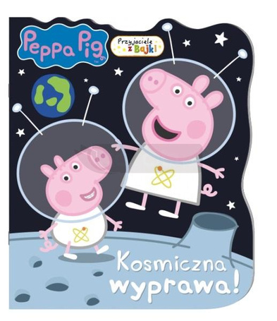 Świnka Peppa. Przyjaciele z bajki. Kosmiczna...