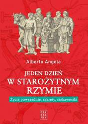 Jeden dzień w starożytnym Rzymie..