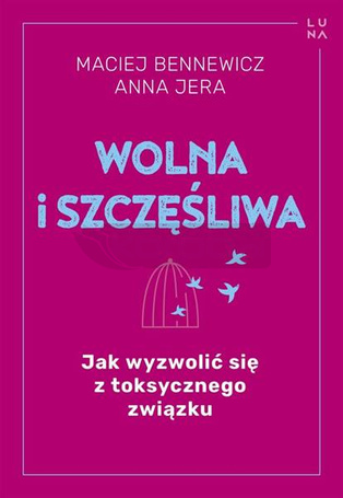 Wolna i szczęśliwa