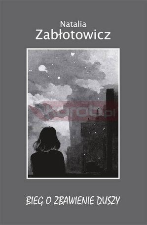 Bieg o zbawienie duszy