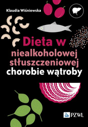Dieta w niealkoholowej stłuszczeniowej chorobie..