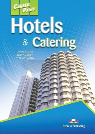 Career Paths: Hotels & Catering SB + DigiBook