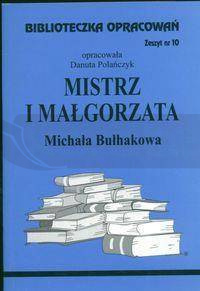 Biblioteczka opracowań nr 010 Mistrz i Małgorzata