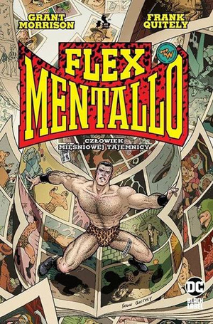 Flex Mentallo. Człowiek Mięśniowej Tajemnicy