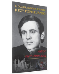 Błogosławiony Ksiądz Jerzy Popiełuszko