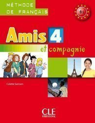 Amis et compagnie 4 podręcznik CLE