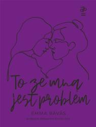 To ze mną jest problem