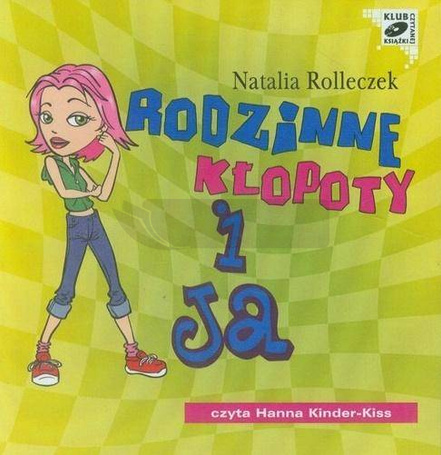 Rodzinne kłopoty i ja audiobook