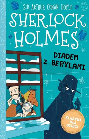 Sherlock Holmes T.26 Diadem z berylami
