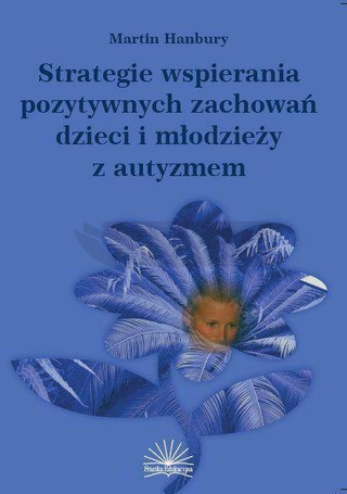 Strategie wspierania pozytywnych zachowań...autyzm