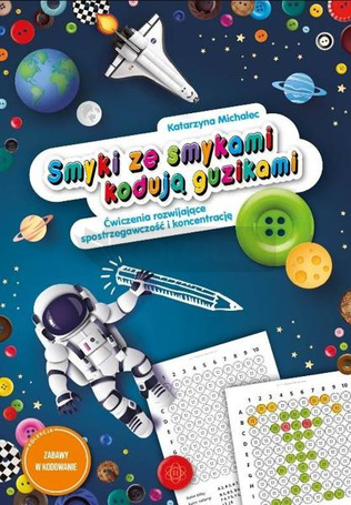 Smyki ze smykami kodują guzikami
