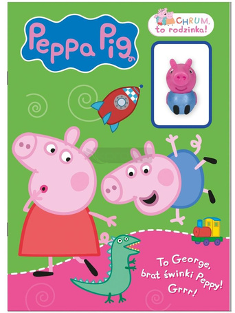 Świnka Peppa. Chrum, to rodzinka!. To Georg...