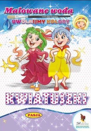 Malowanie wodą. Kwiatuszki