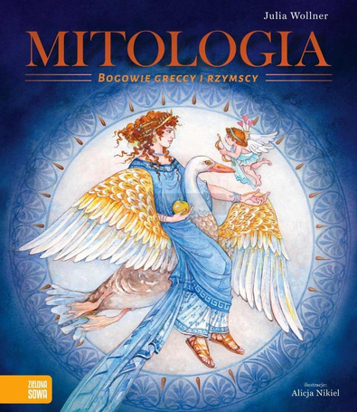 Mitologia. Bogowie greccy i rzymscy