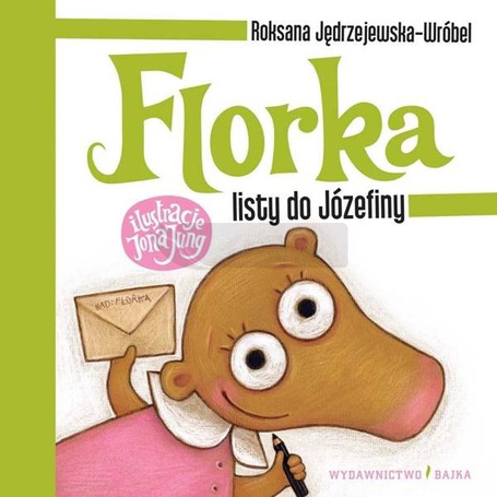 Florka. Listy do Józefiny w.3