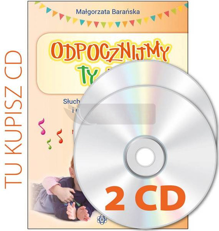 Odpocznijmy ty i ja. Płyty CD
