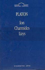Ion, Charmides, Lizys