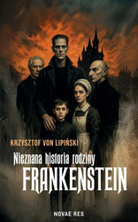 Nieznana historia rodziny Frankenstein