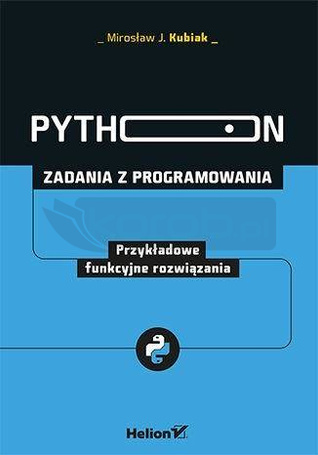 Python. Zadania z programowania. Funkcyjne rozw.