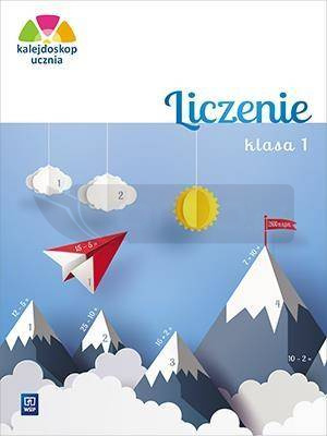 Kalejdoskop ucznia. Liczenie kl. 1 WSiP
