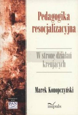 Pedagogika resocjalizacyjna nowe