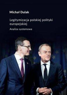 Legitymizacja polskiej polityki europejskiej