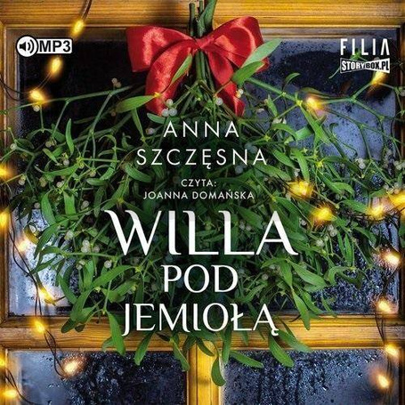 Willa Pod Jemiołą audiobook