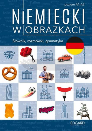 Niemiecki w obrazkach. Słówka, rozmówki, gramatyka