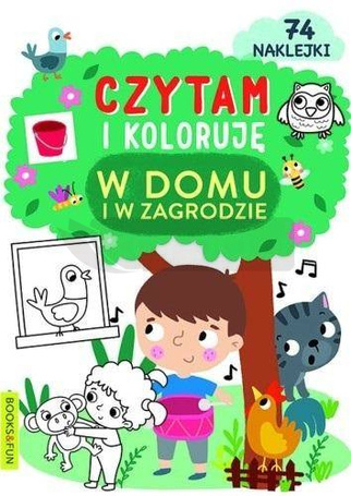 Czytam i koloruję. W domu i w zagrodzie