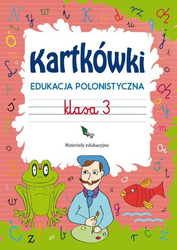 Kartkówki. Edukacja polonistyczna. Klasa 3