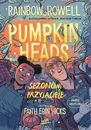 Pumpkinheads. Sezonowi przyjaciele