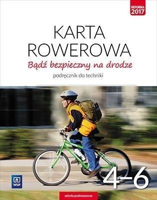 Technika SP 4-6 Bądź bezp. na drodze w.2017 WSIP
