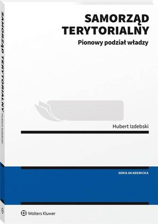 Samorząd terytorialny. Pionowy podział władzy