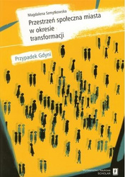 Przestrzeń społeczna miasta w okresie...