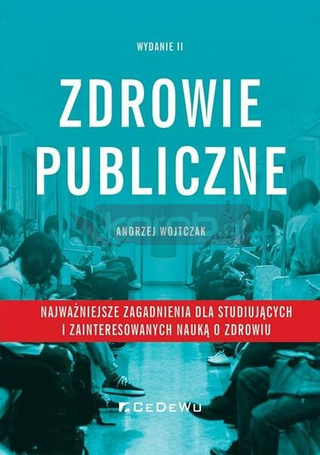 Zdrowie publiczne - najważniejsze zagadnienia