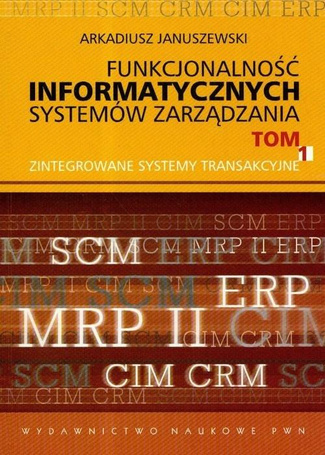 Funkcjonalność informatycznych systemów... T.1