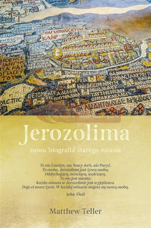 Jerozolima. Nowa biografia starego miasta